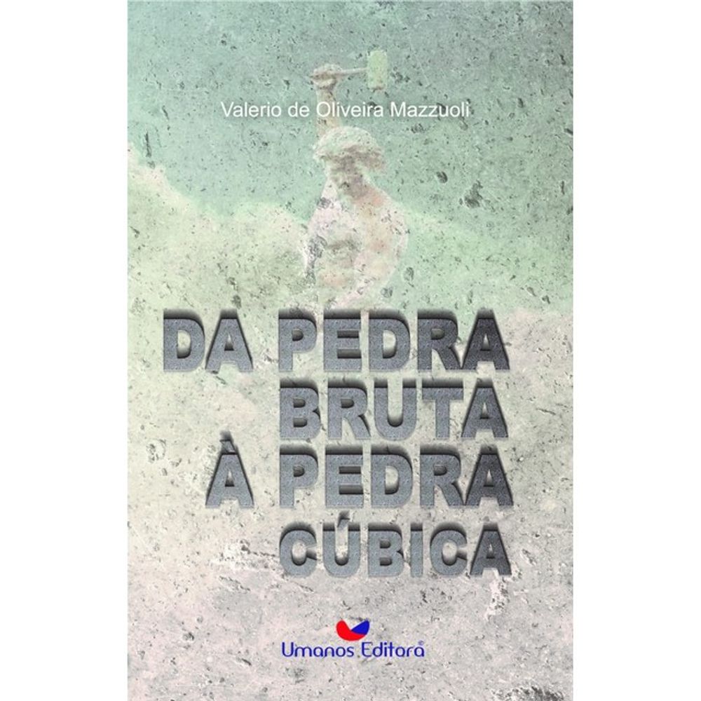 Capa do livro Da Pedra Bruta à Pedra Cúbica